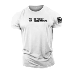 No Retreat No Surrender - Gymtier Barbell Division Gym T-Shirt