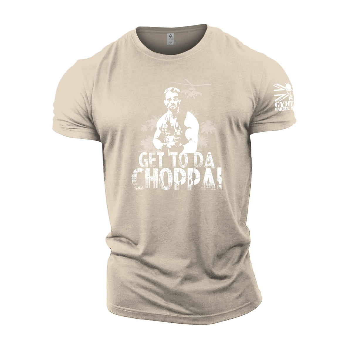 Get To Da Choppa! - Gymtier Barbell Division Gym T-Shirt