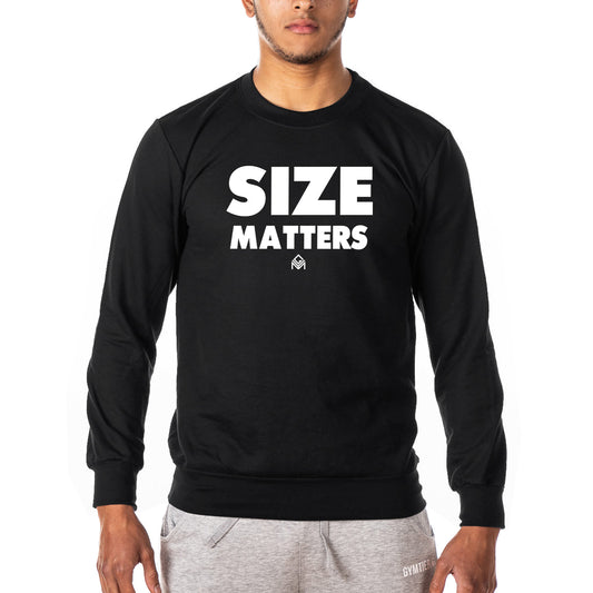 Size Matters - Gym Sweatshirt