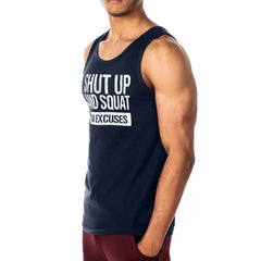 Shut up and Squat No Excuses Gym Vest