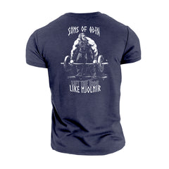 Sons Of Odin Lift The Iron Like Mjolnir - Gym T-Shirt