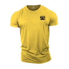 I Got You Bro - Gym T-Shirt