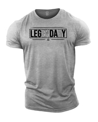 LEGenDArY - Gym T-Shirt