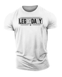 LEGenDArY - Gym T-Shirt