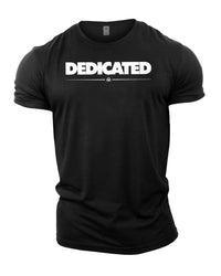 Dedicated - Gym T-Shirt