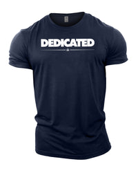 Dedicated - Gym T-Shirt