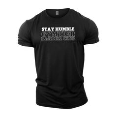 Gymtier Barbell Club - Stay Humble - Gym T-Shirt